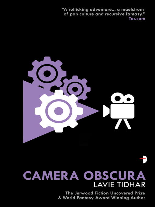 Title details for Camera Obscura by Lavie Tidhar - Available